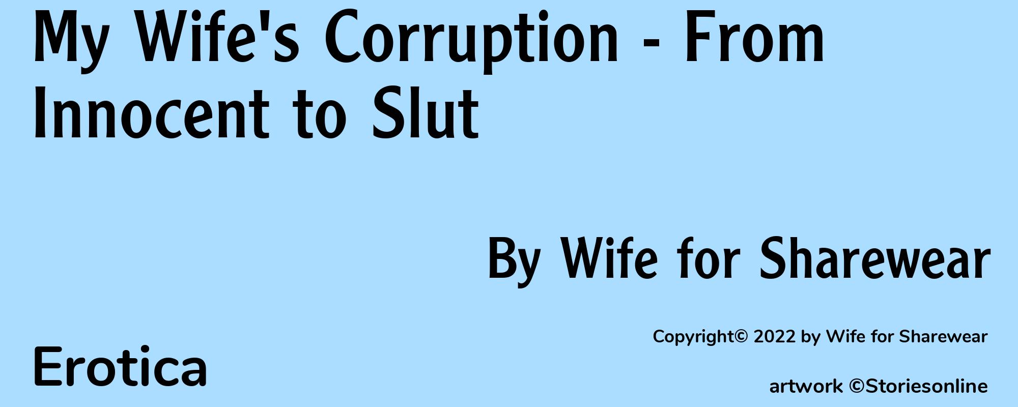 My Wife's Corruption - From Innocent to Slut - Cover