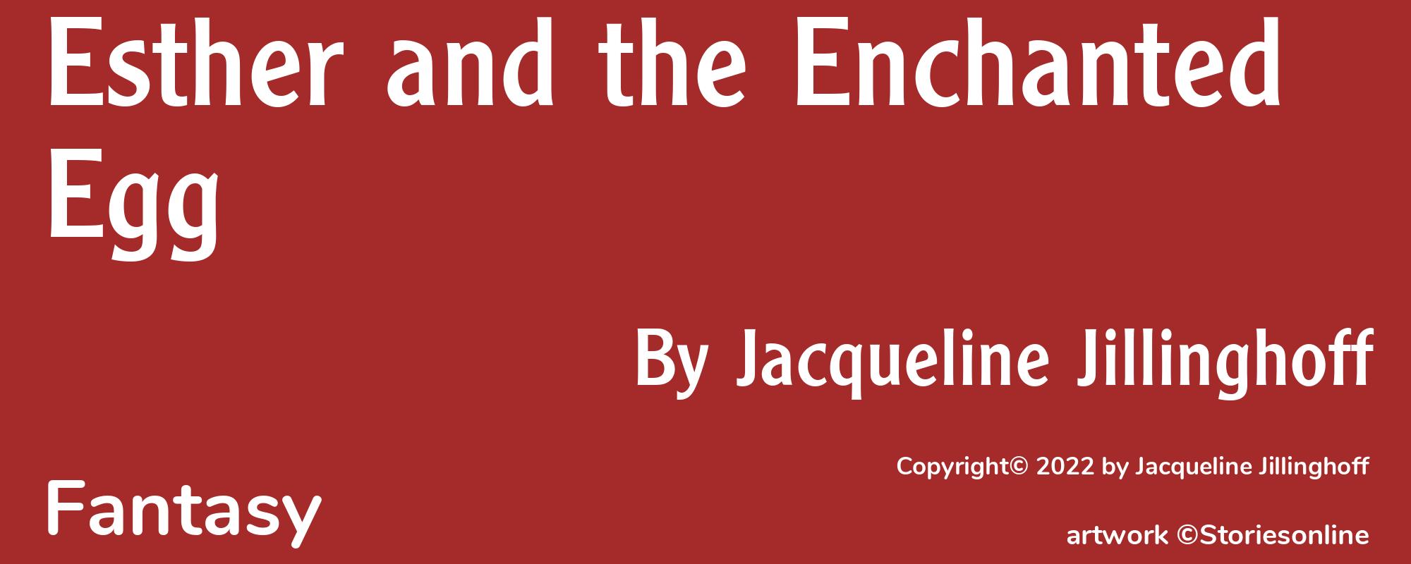Esther and the Enchanted Egg - Cover