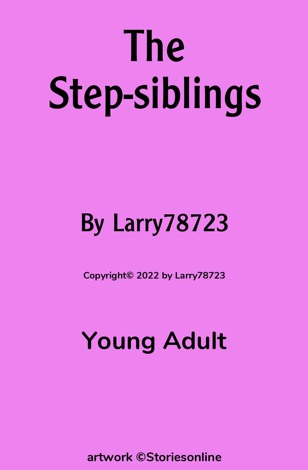 The Step-siblings - Young Adult Sex Story