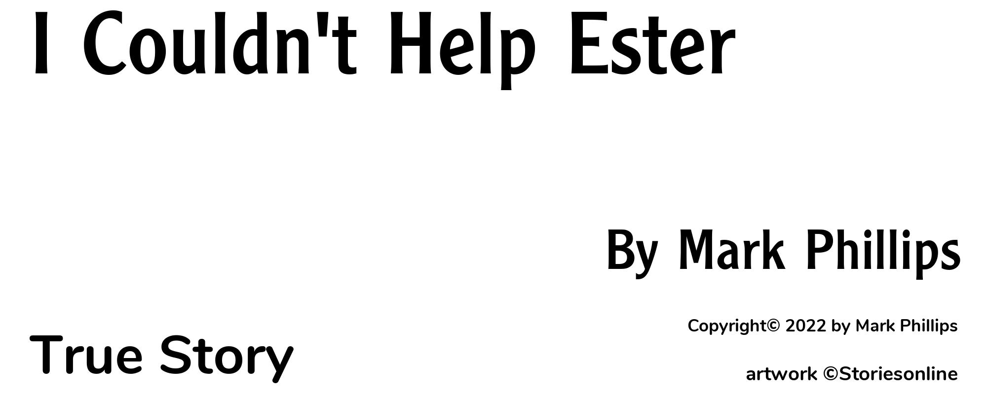 I Couldn't Help Ester - Cover