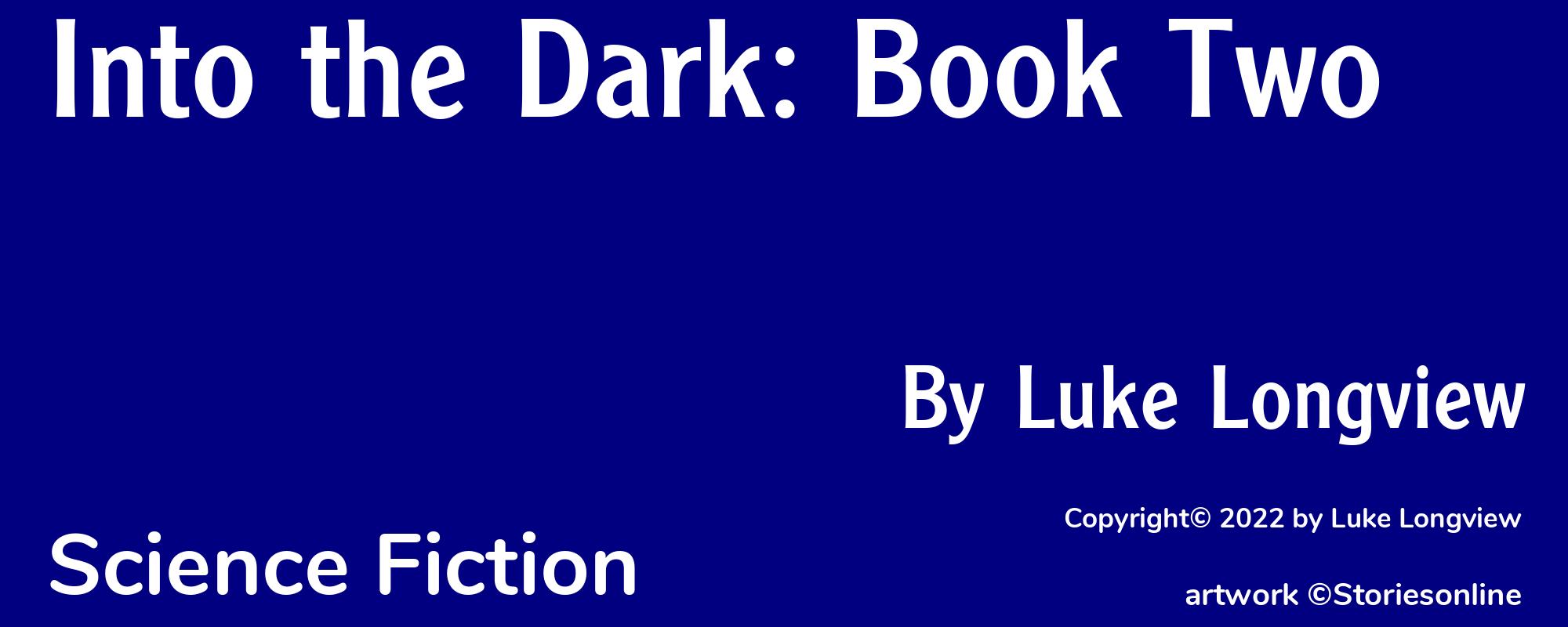 Into the Dark: Book Two - Cover
