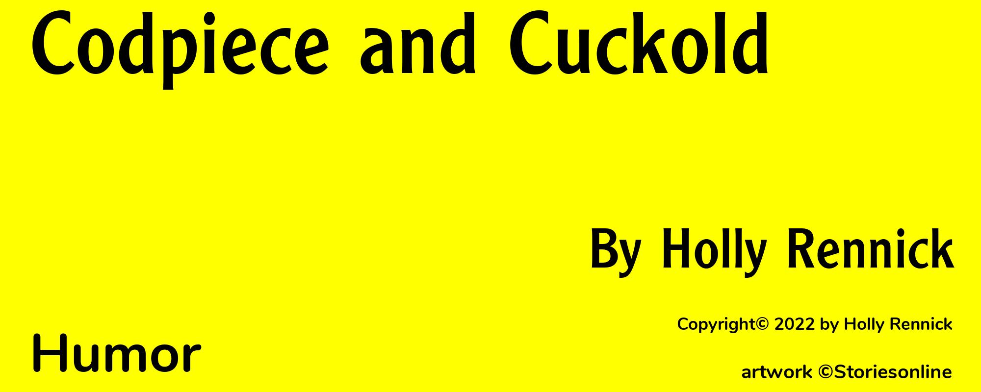 Codpiece and Cuckold - Cover