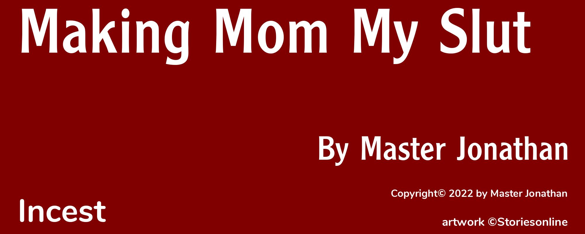 Making Mom My Slut - Cover