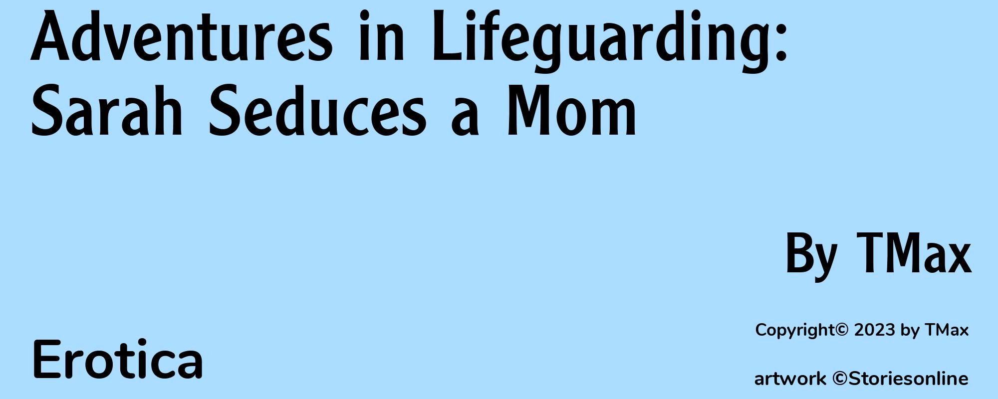 Adventures in Lifeguarding: Sarah Seduces a Mom - Cover