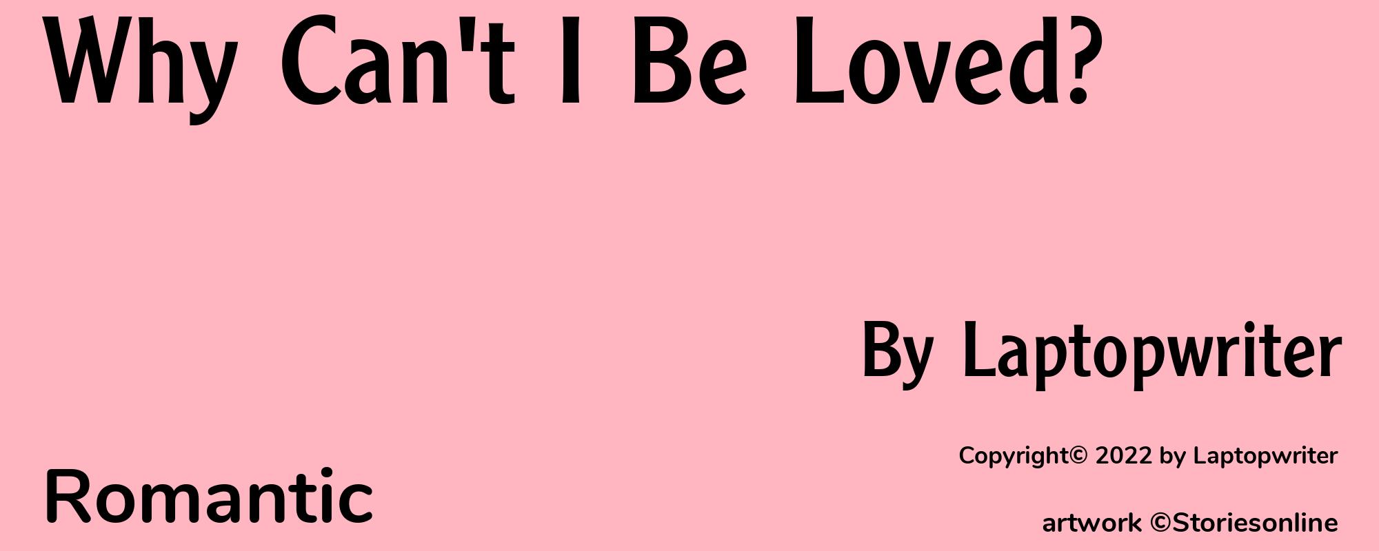 Why Can't I Be Loved? - Cover