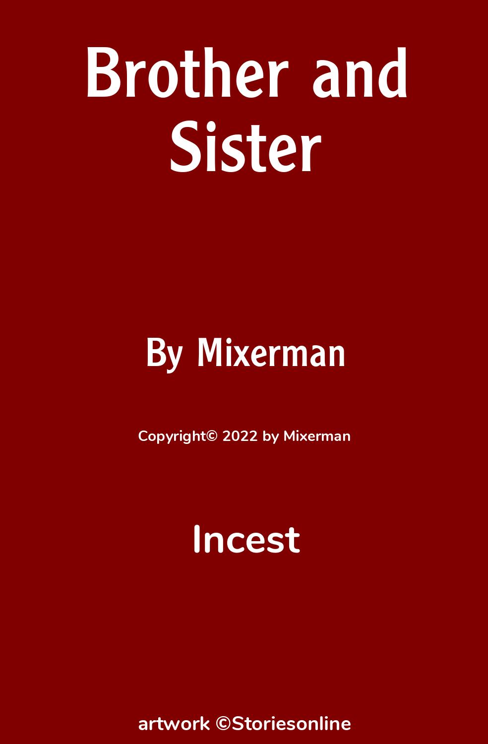 Brother and Sister - Incest Sex Story