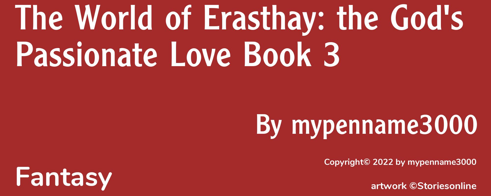 The World of Erasthay: the God's Passionate Love Book 3 - Cover