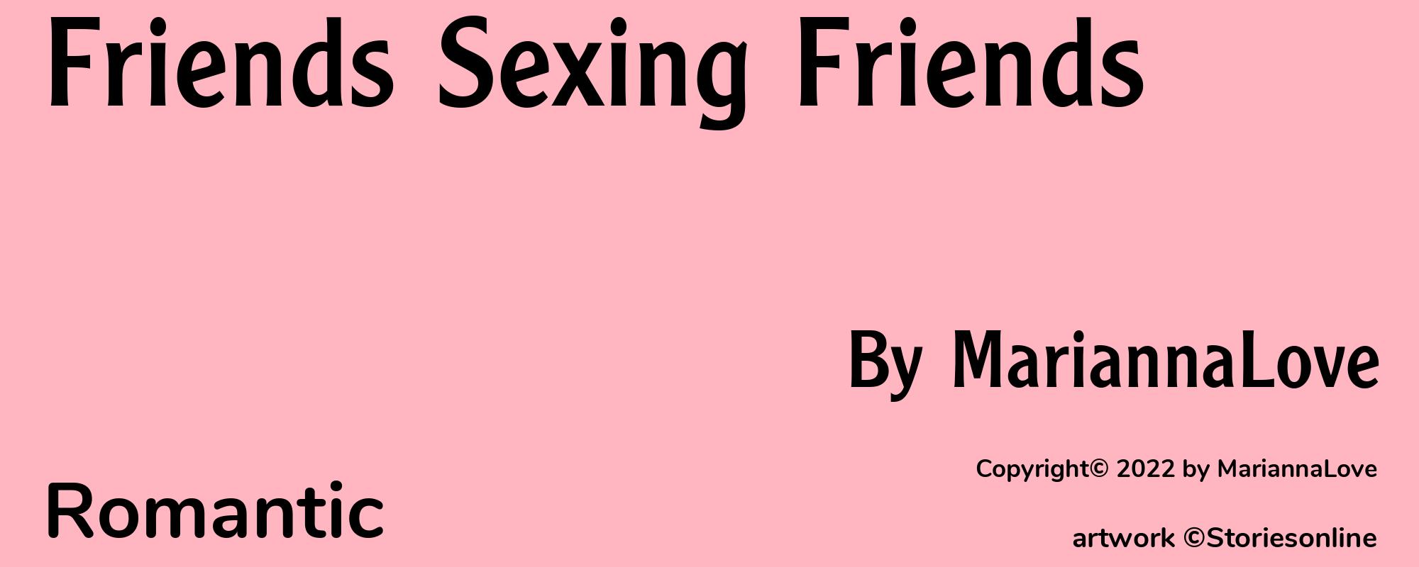 Friends Sexing Friends - Cover