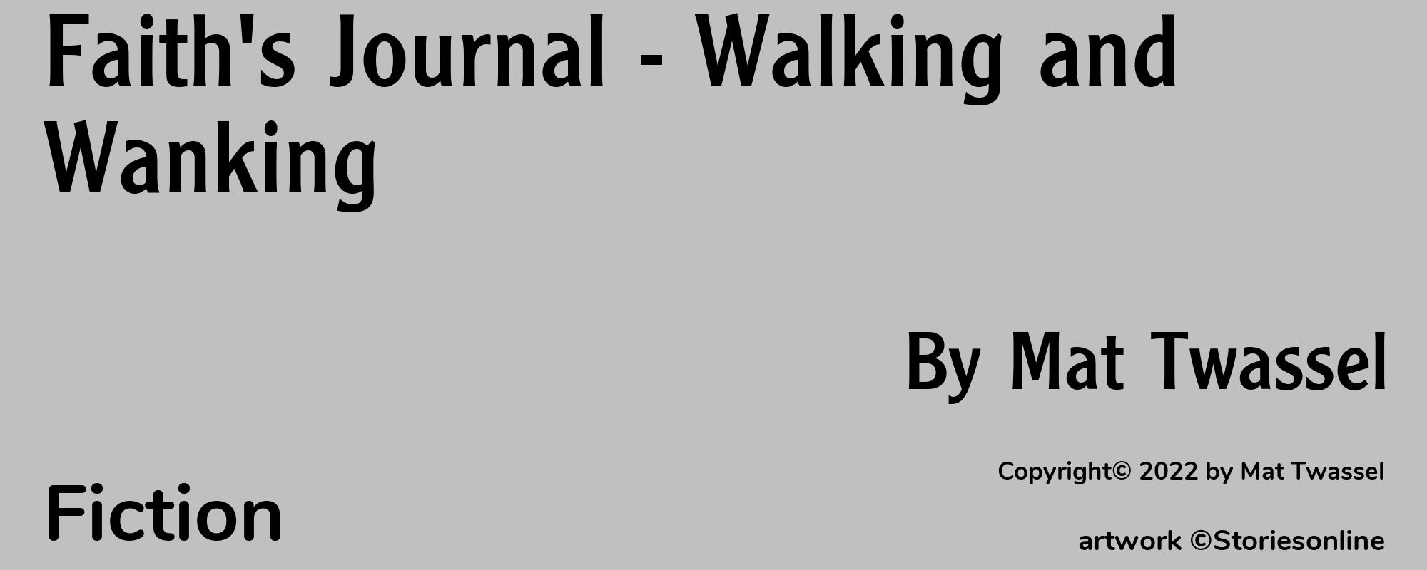 Faith's Journal - Walking and Wanking - Cover