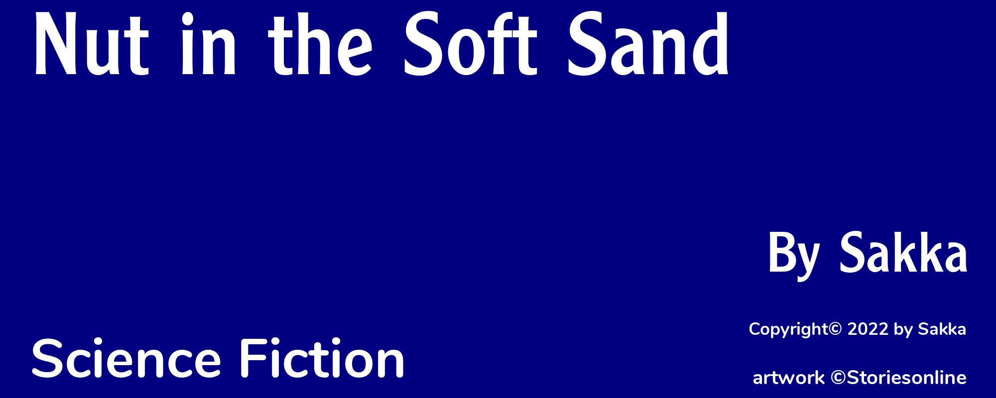Nut in the Soft Sand - Cover