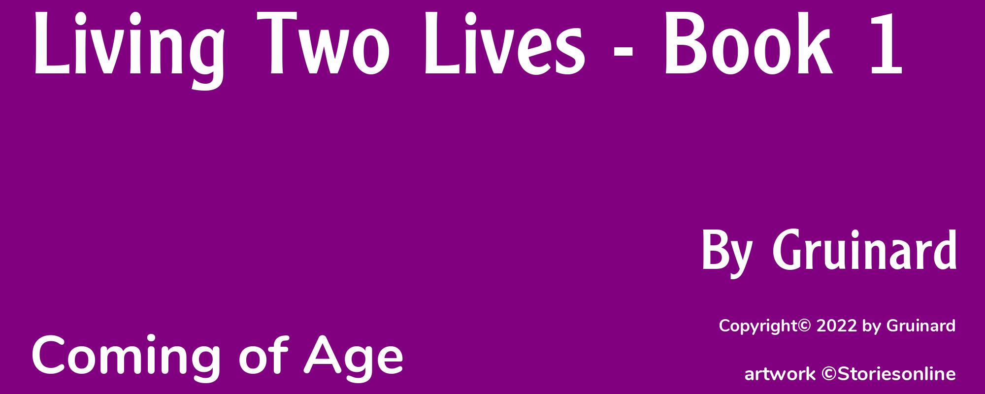 Living Two Lives - Book 1 - Cover