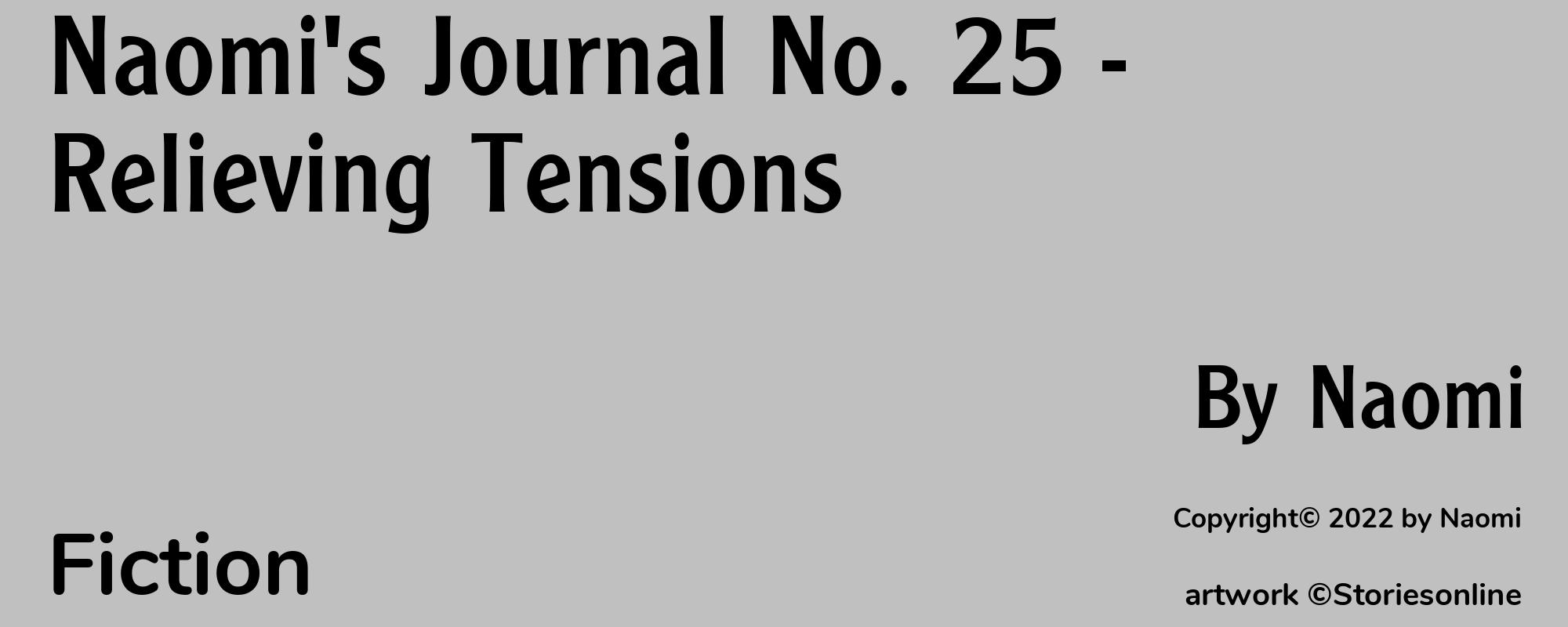 Naomi's Journal No. 25 - Relieving Tensions - Cover