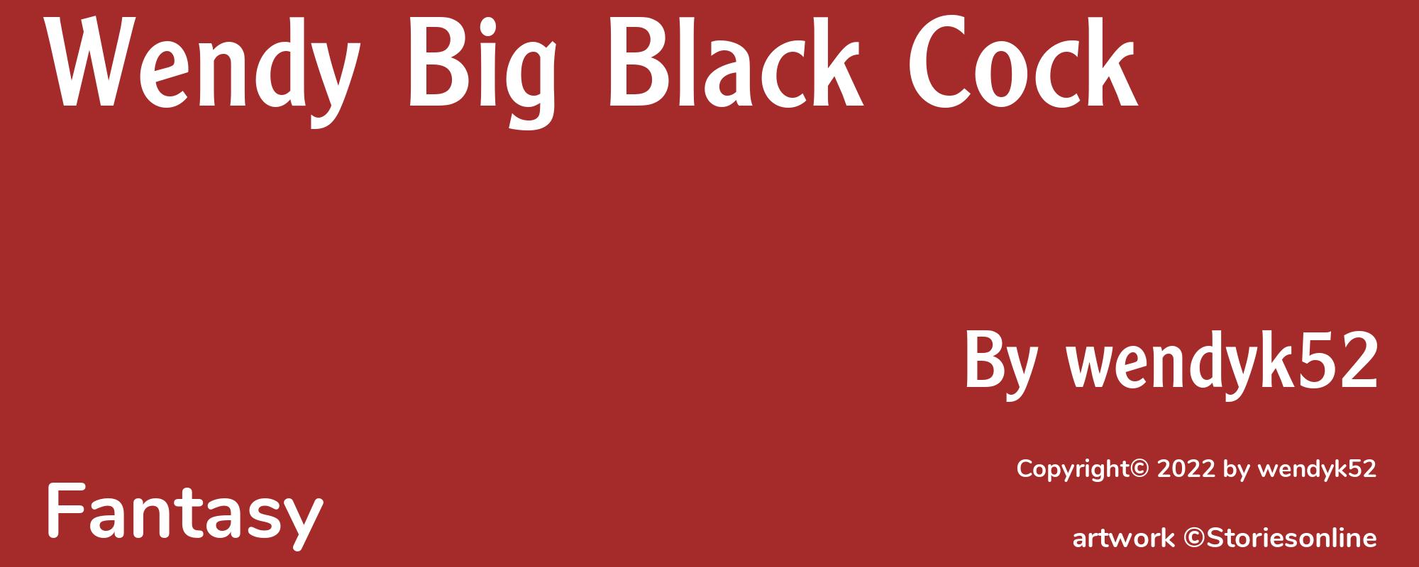 Wendy Big Black Cock - Cover