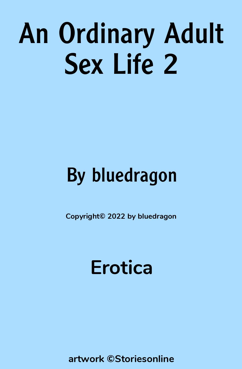 Erotica Sex Story: An Ordinary Adult Sex Life 2: Chapter 50: Therapy by  bluedragon