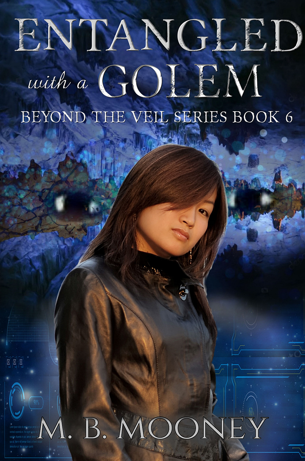 Entangled With a Golem: Beyond the Veil Book 6 - Cover