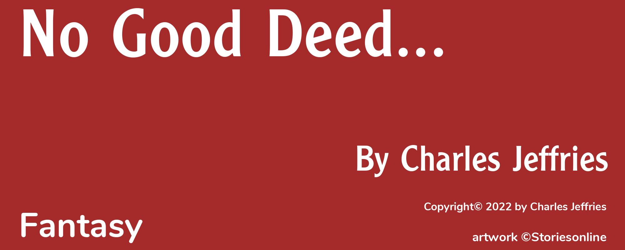 No Good Deed... - Cover