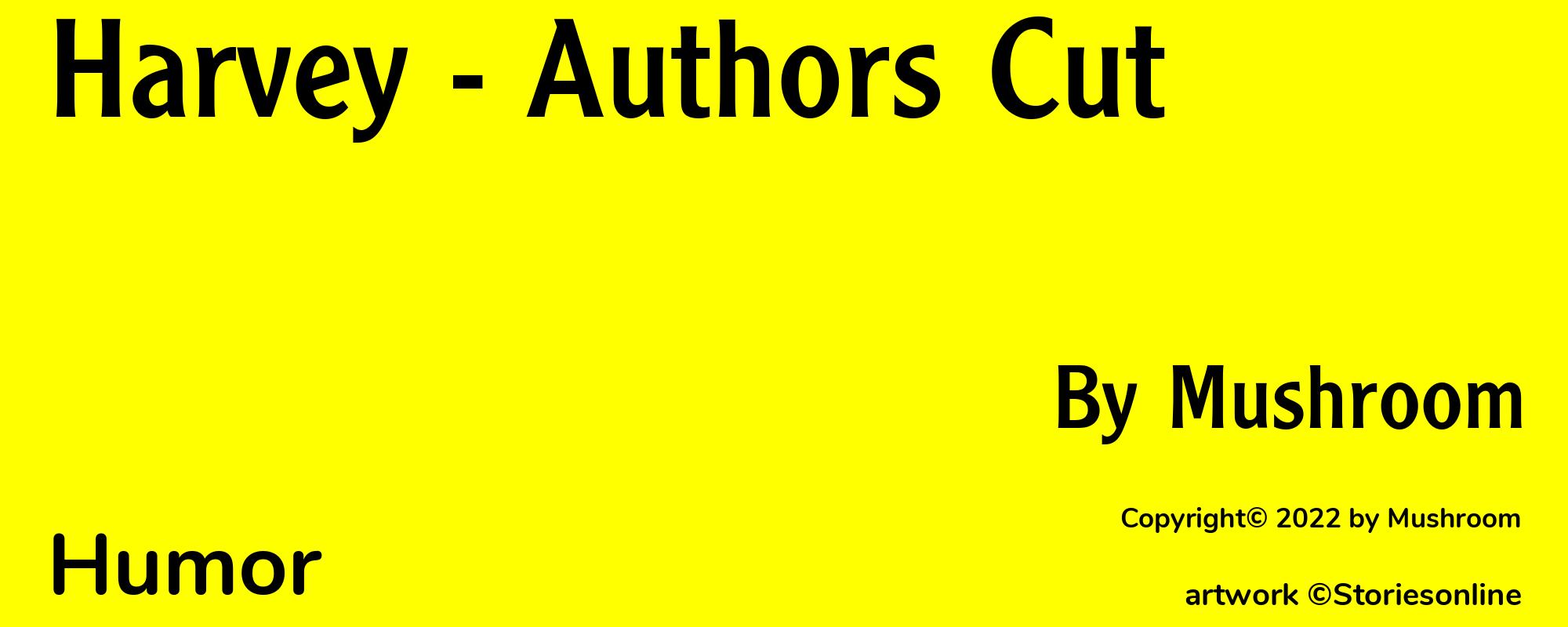Harvey - Authors Cut - Cover