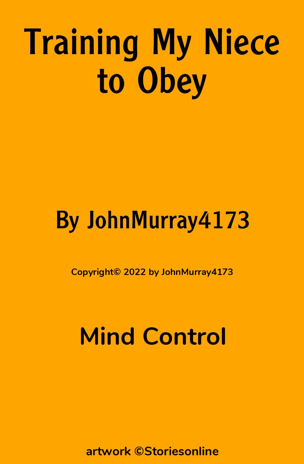 Training My Niece to Obey - Mind Control Sex Story