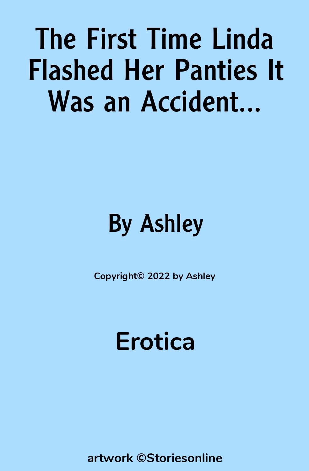 The First Time Linda Flashed Her Panties It Was an Accident... - Erotica Sex  Story