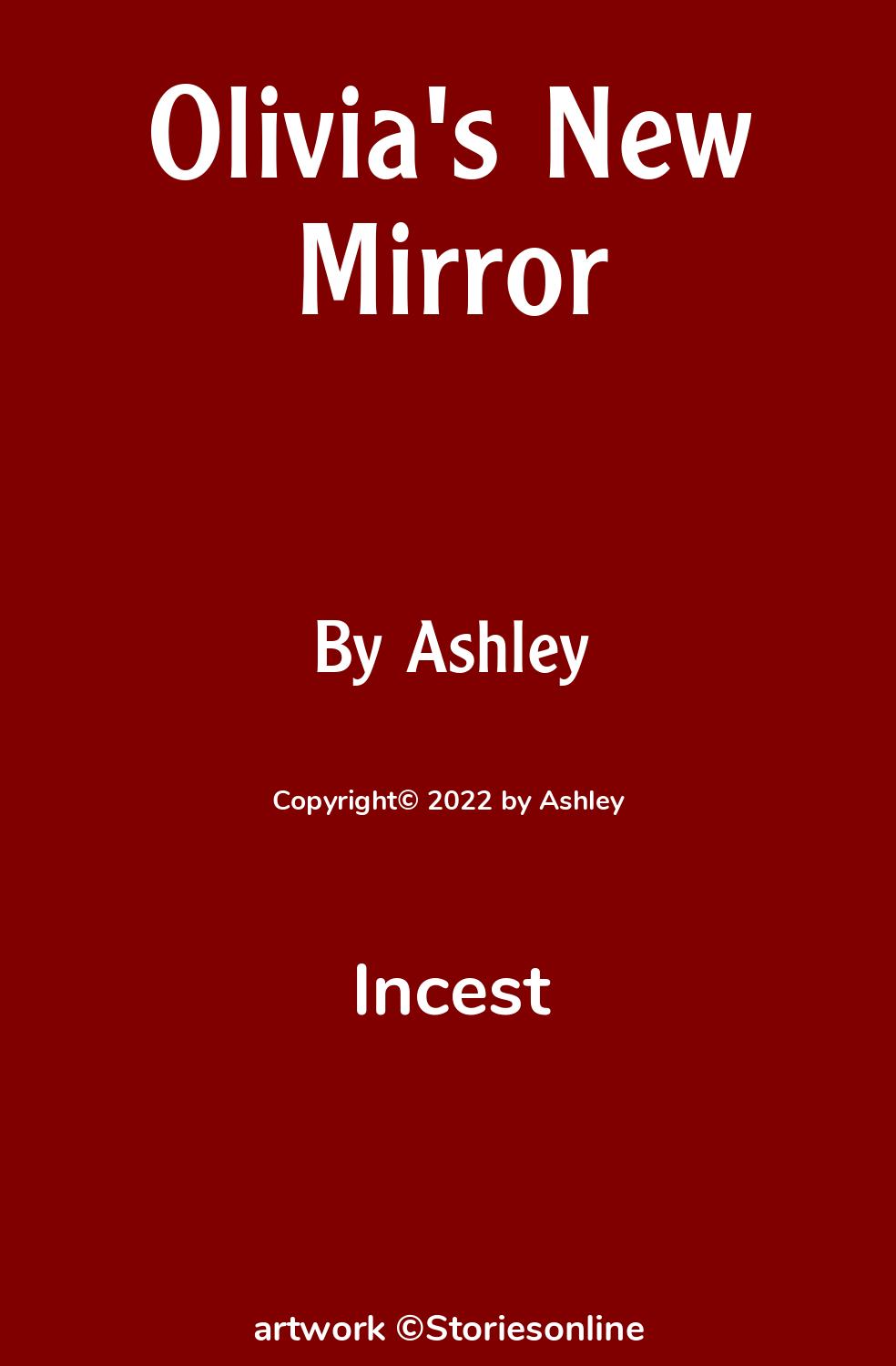 Olivia s New Mirror Incest Sex Story 