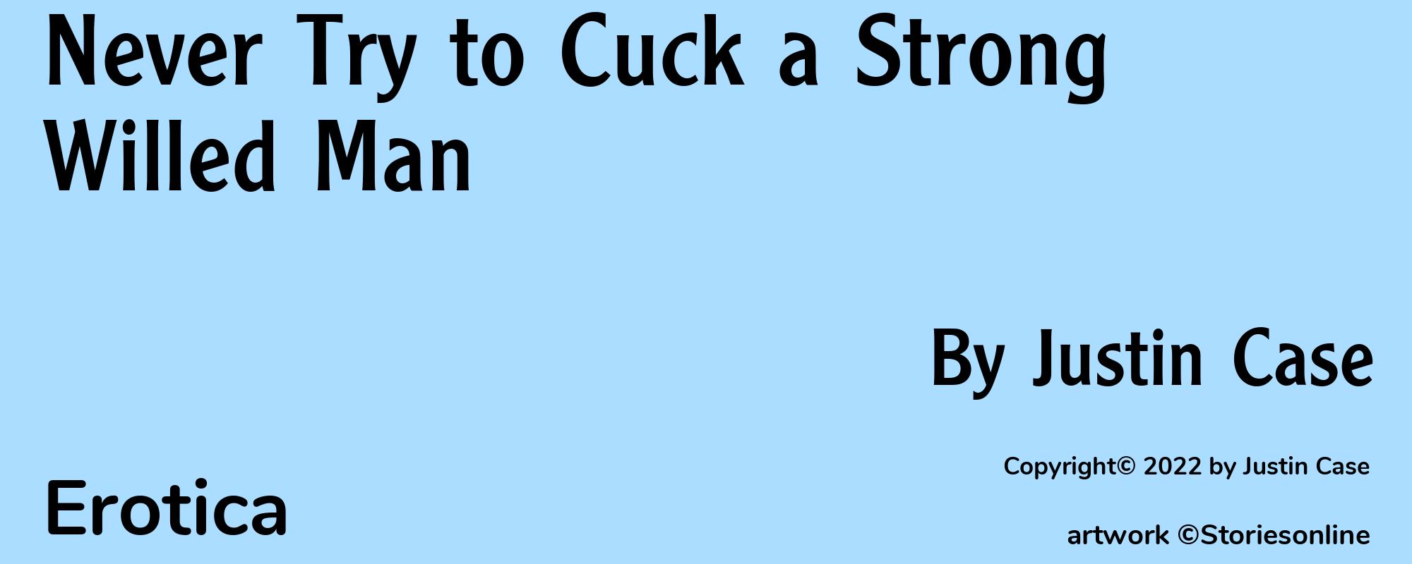 Never Try to Cuck a Strong Willed Man - Cover