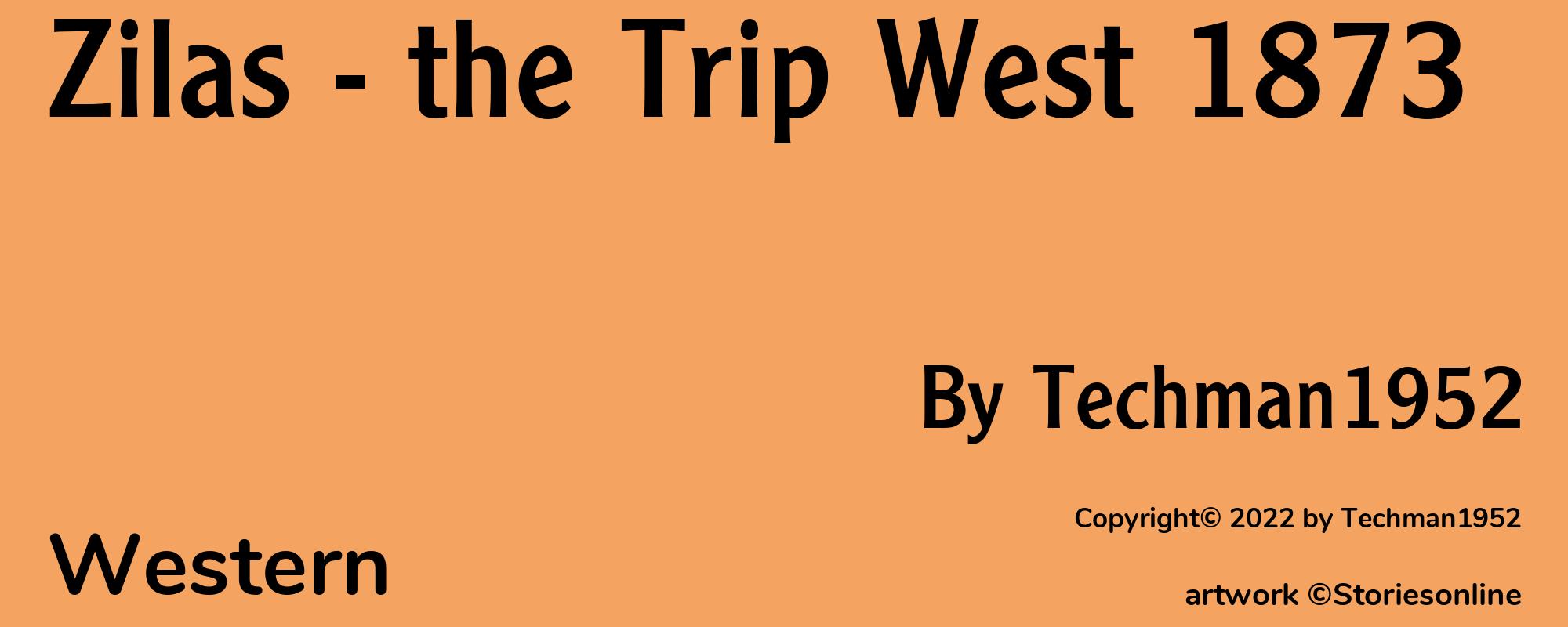 Zilas - the Trip West 1873 - Cover