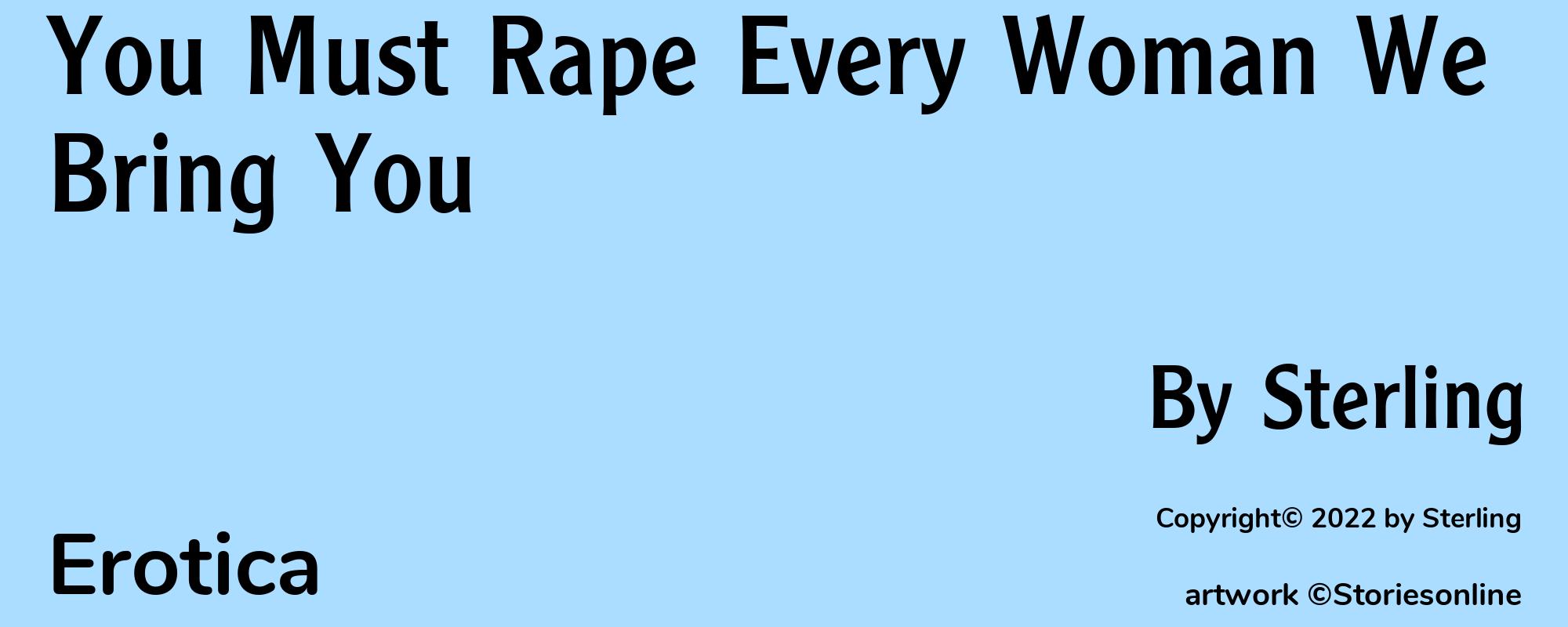 You Must Rape Every Woman We Bring You - Cover