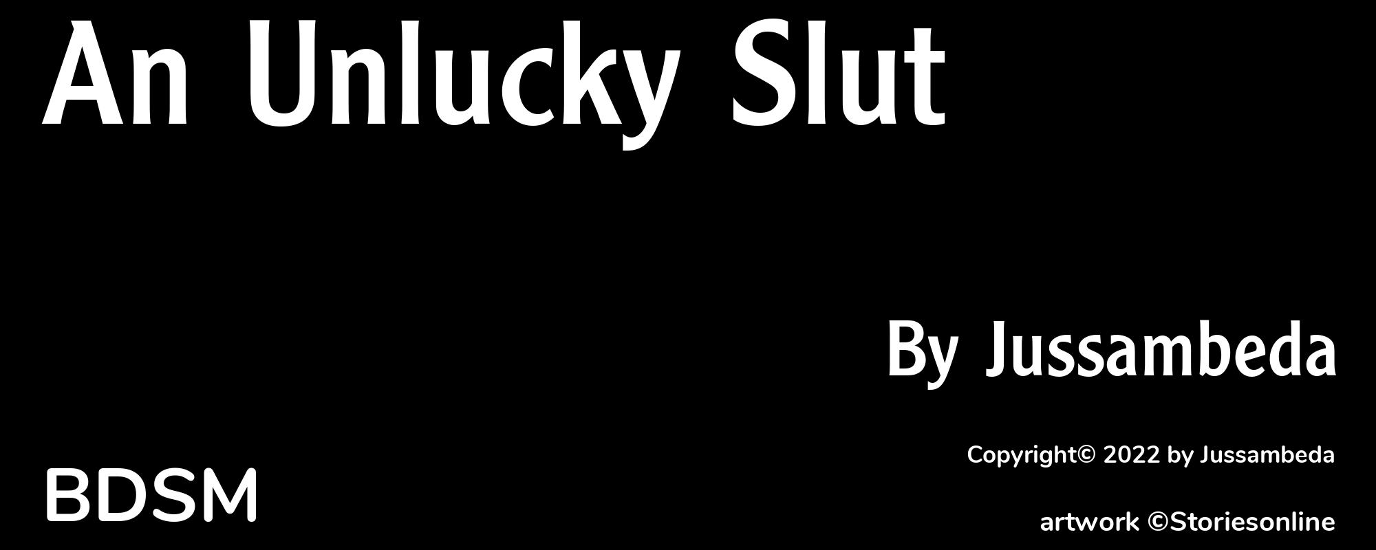 An Unlucky Slut - Cover