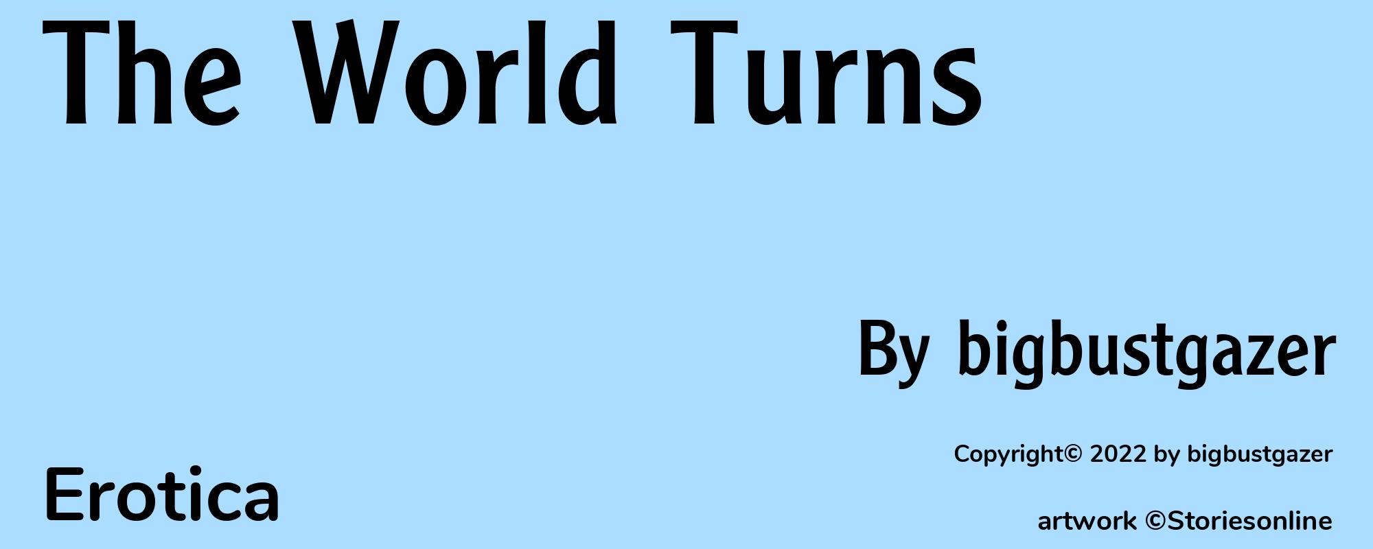 The World Turns - Cover