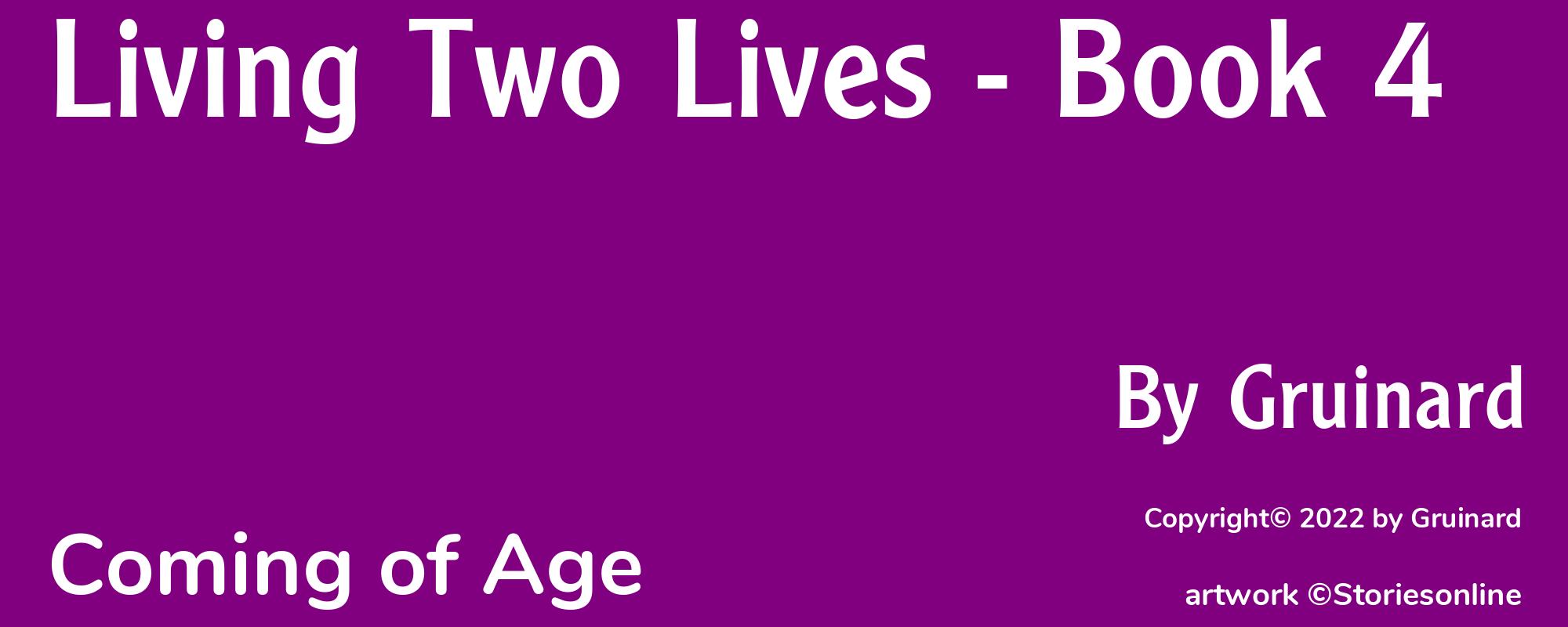 Living Two Lives - Book 4 - Cover