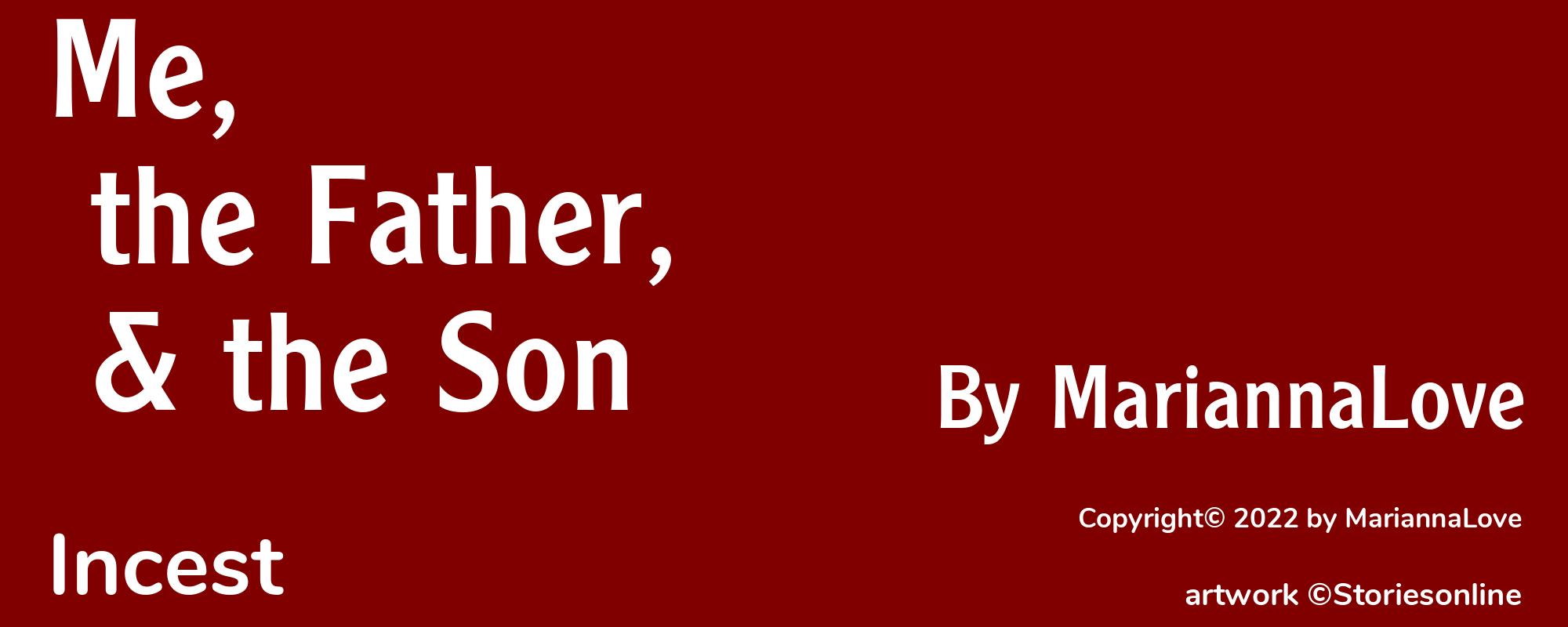 Me, the Father, & the Son - Cover