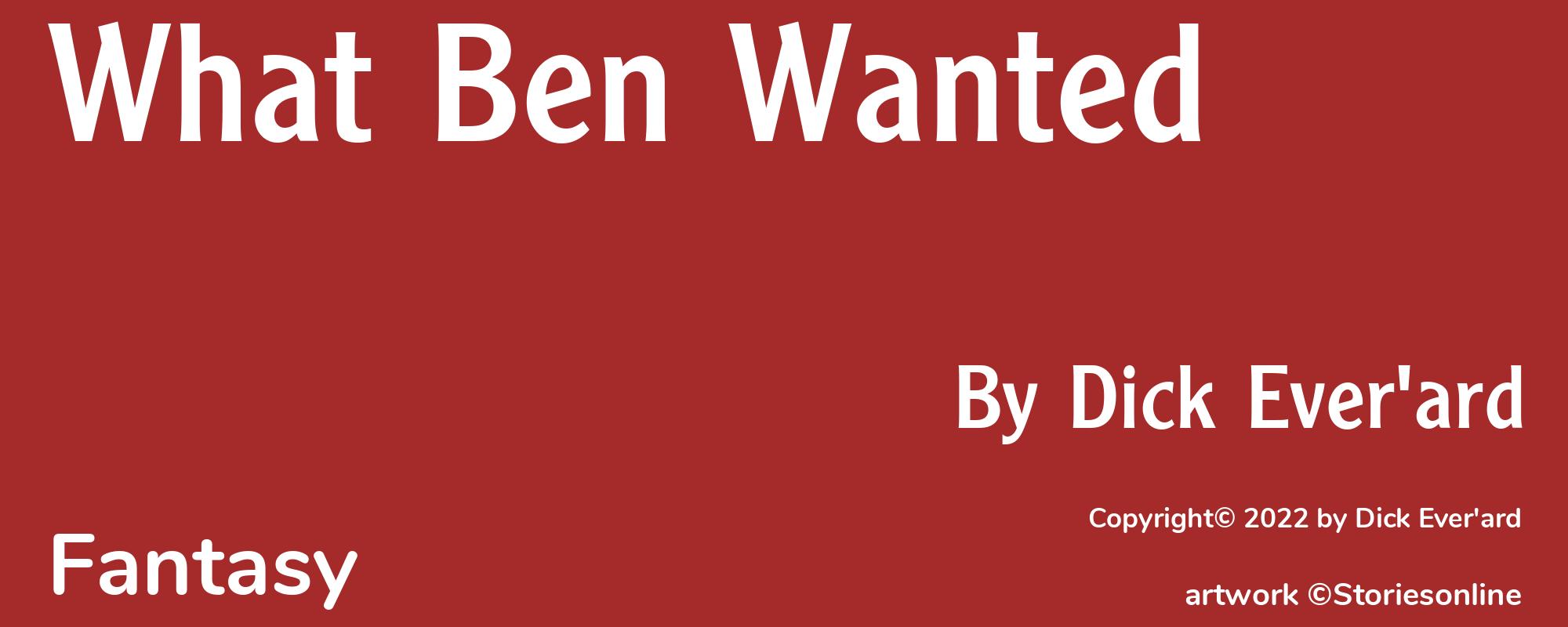 What Ben Wanted - Cover