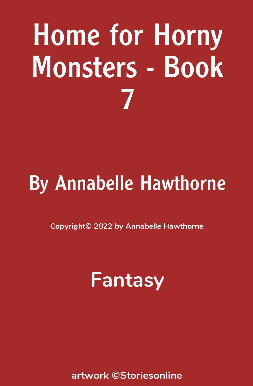 Home for Horny Monsters - Book 7 - Fantasy Sex Story