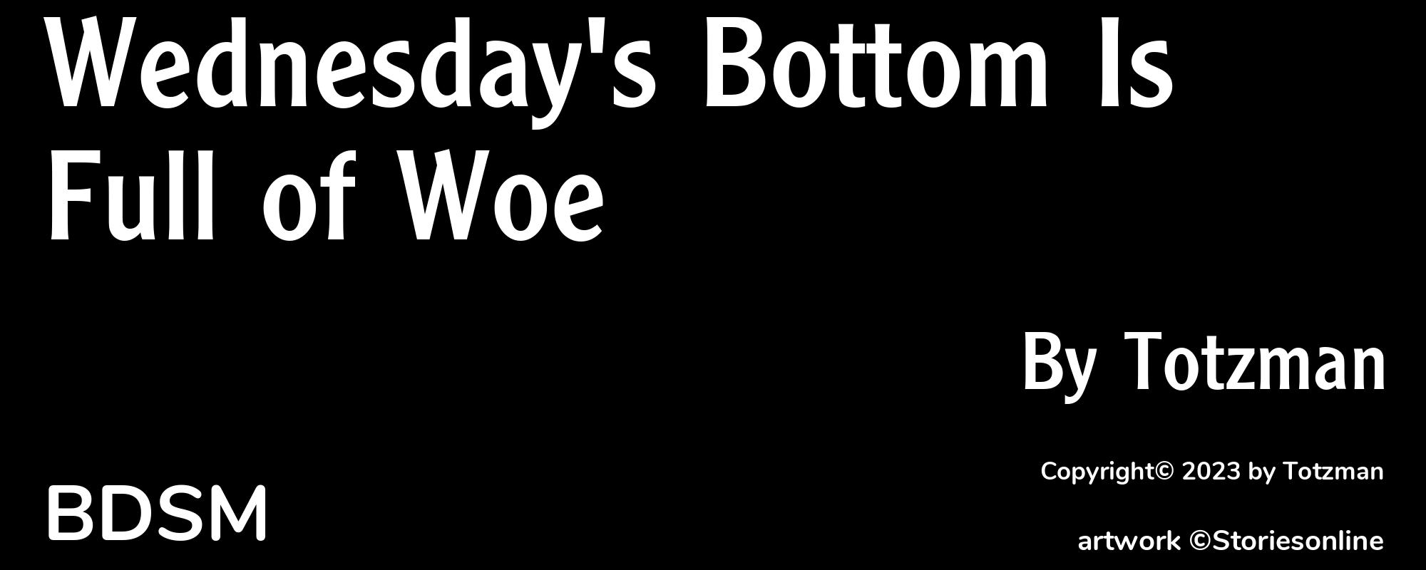 Wednesday's Bottom Is Full of Woe - Cover