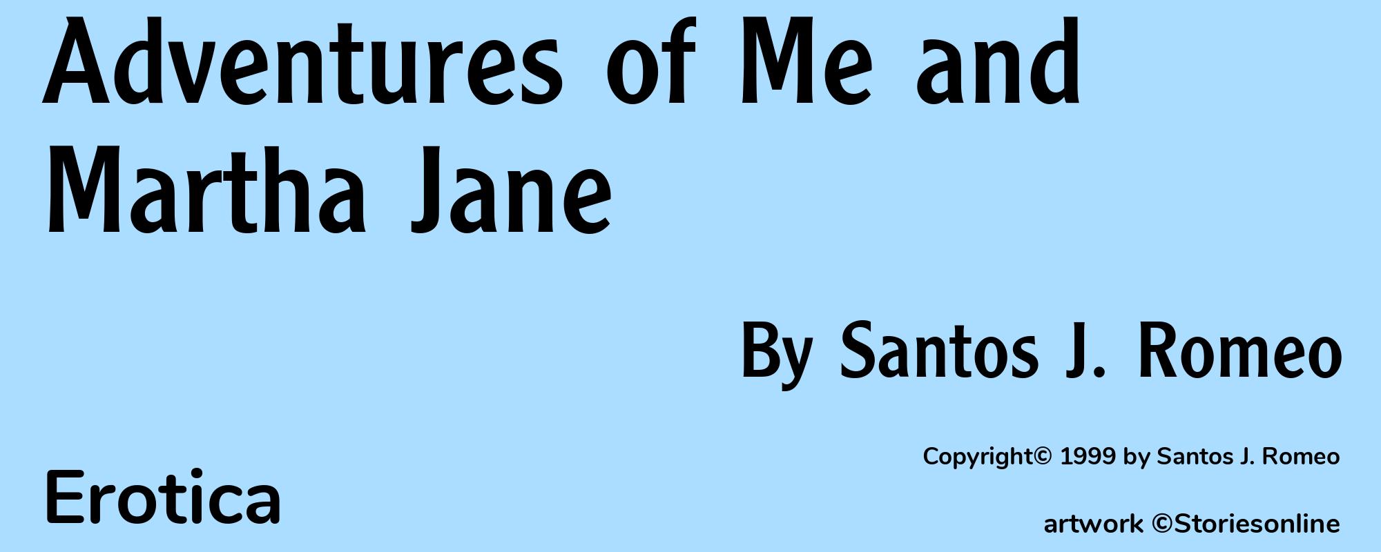 Adventures of Me and Martha Jane - Cover