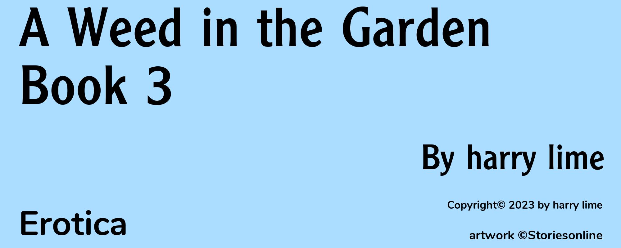 A Weed in the Garden Book 3 - Cover