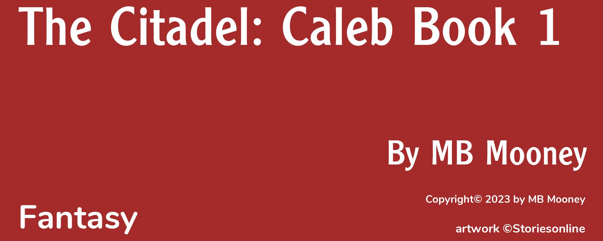 The Citadel: Caleb Book 1 - Cover