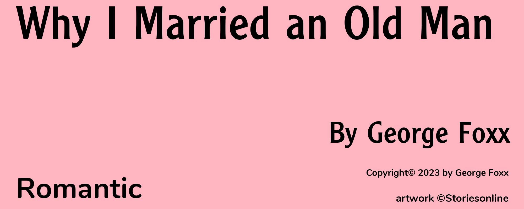 Why I Married an Old Man - Cover