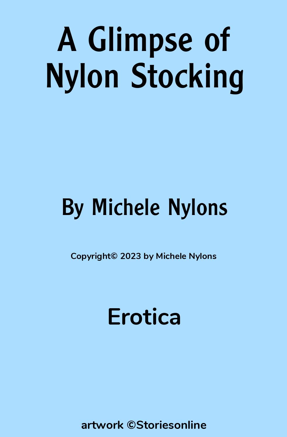 Erotica Sex Story: A Glimpse of Nylon Stocking: Chapter 1: Strangers on a  Train by Michele Nylons