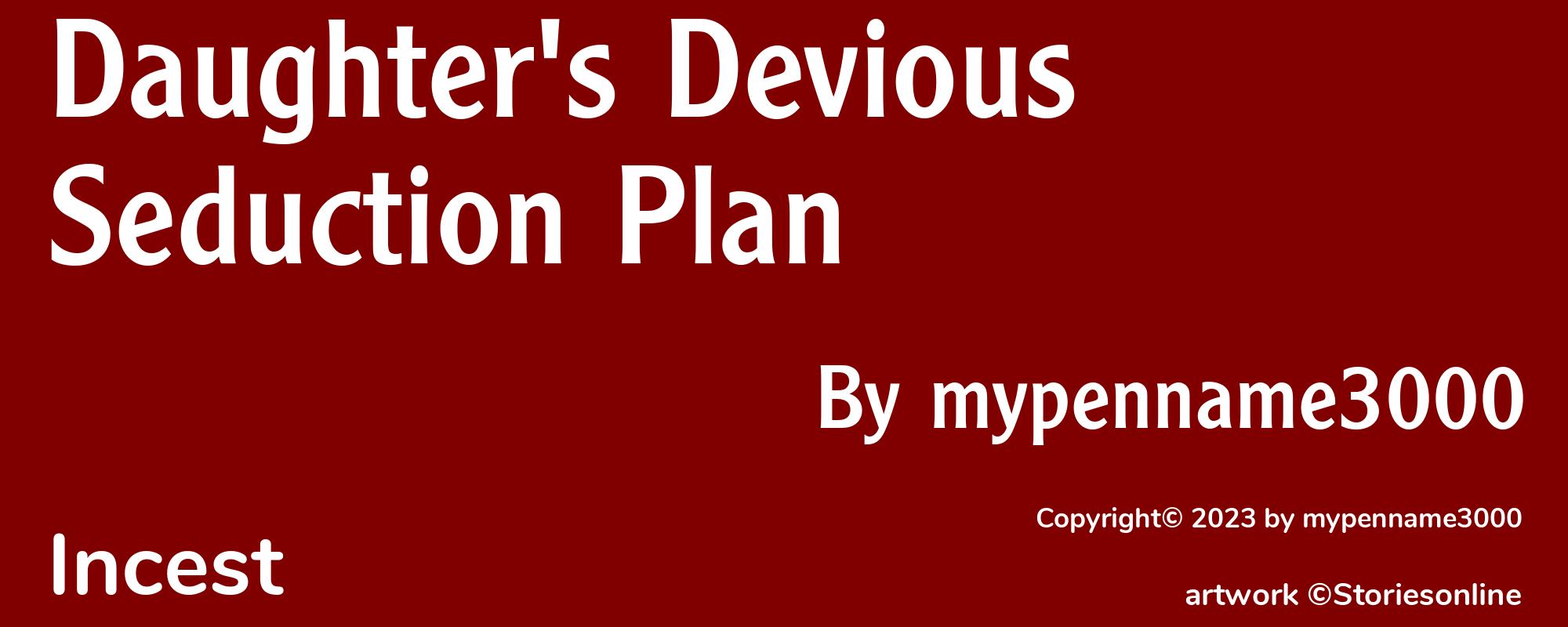 Daughter's Devious Seduction Plan - Cover