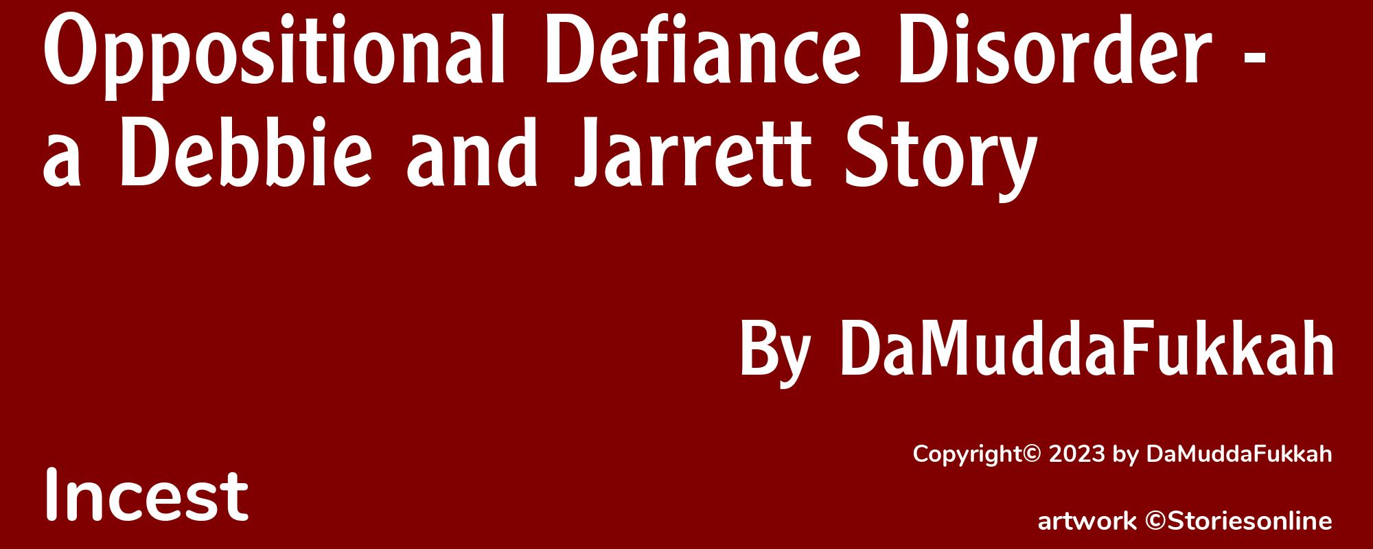 Oppositional Defiance Disorder - a Debbie and Jarrett Story - Cover