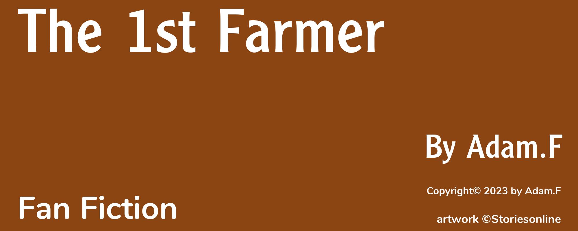 The 1st Farmer - Cover