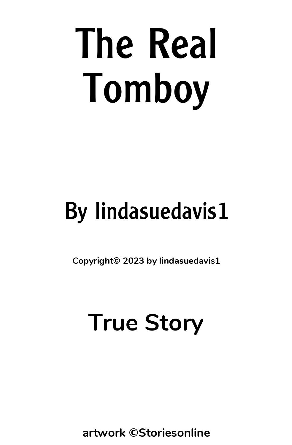 The Real Tomboy - True Sex Story