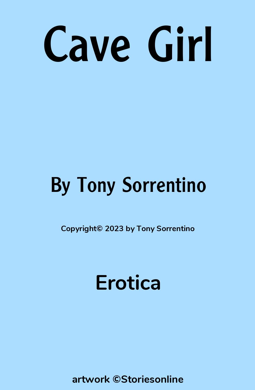 Erotica Sex Story: Cave Girl: Chapter 2 by Tony Sorrentino