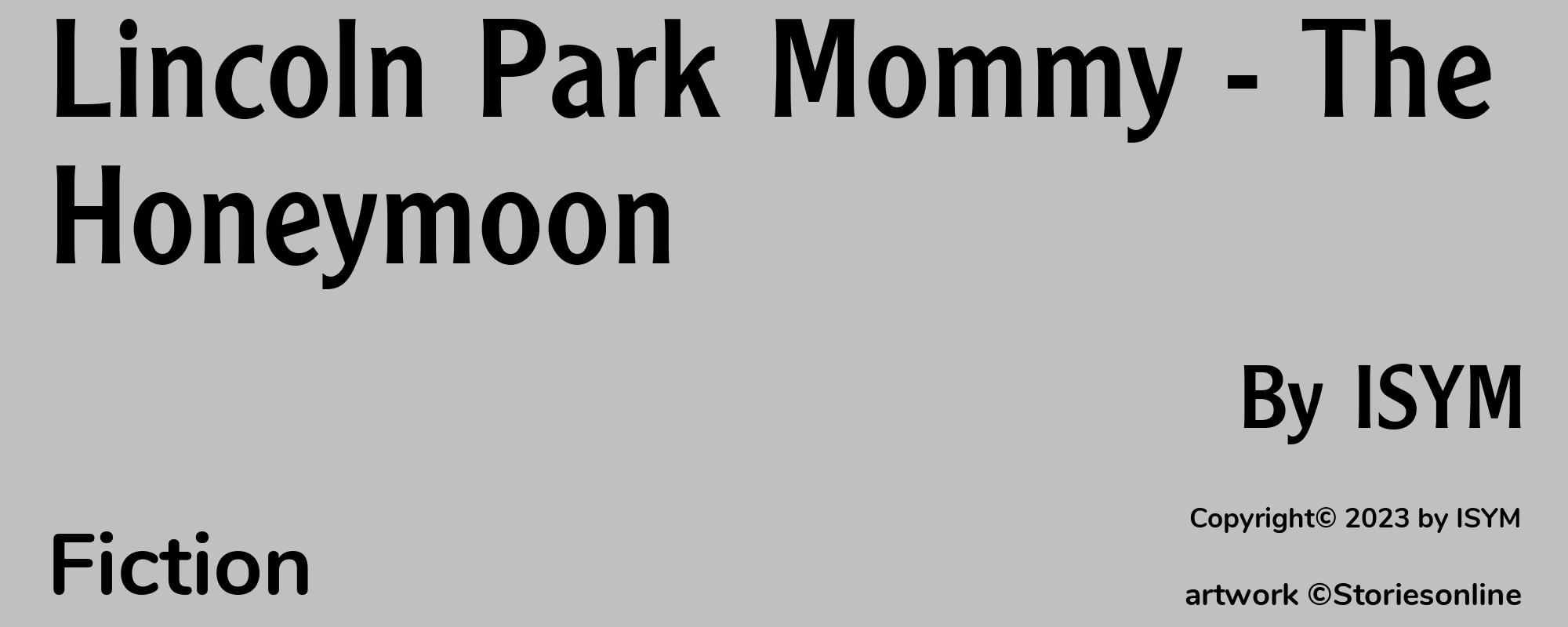 Lincoln Park Mommy - The Honeymoon - Cover