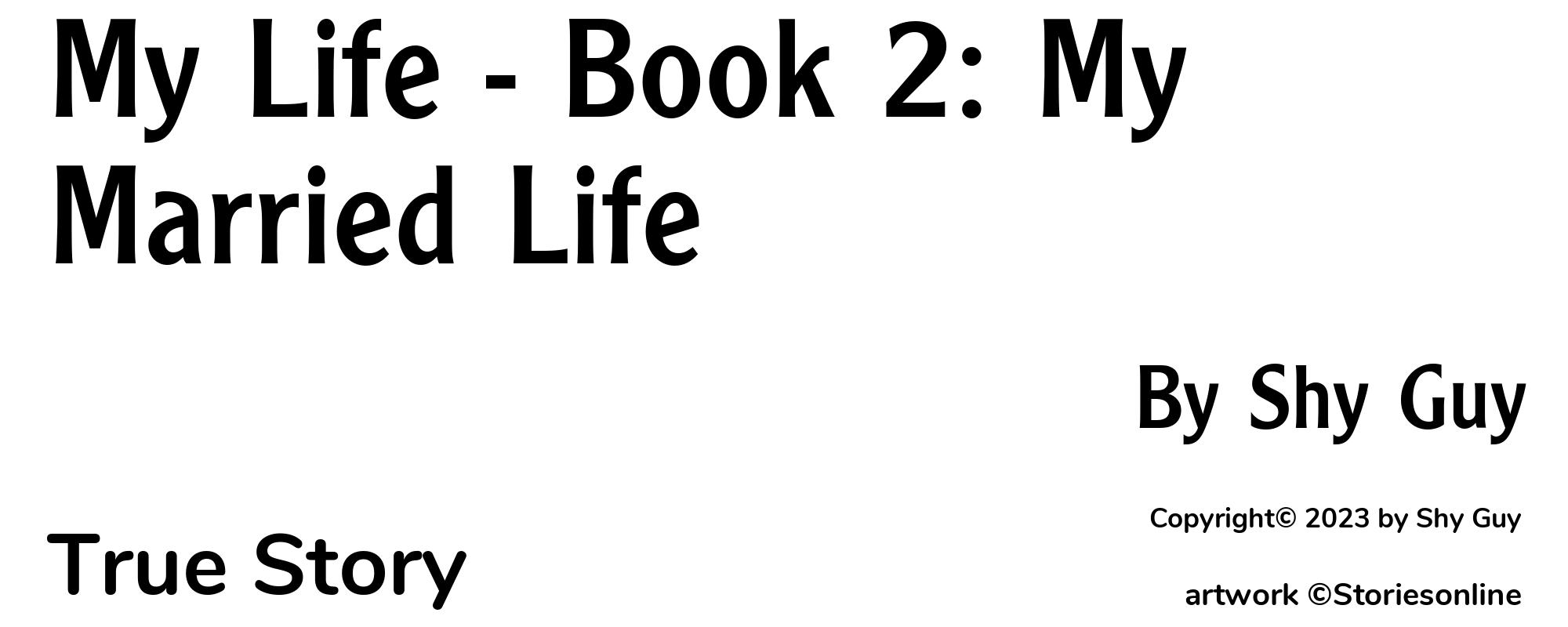 My Life - Book 2: My Married Life - Cover