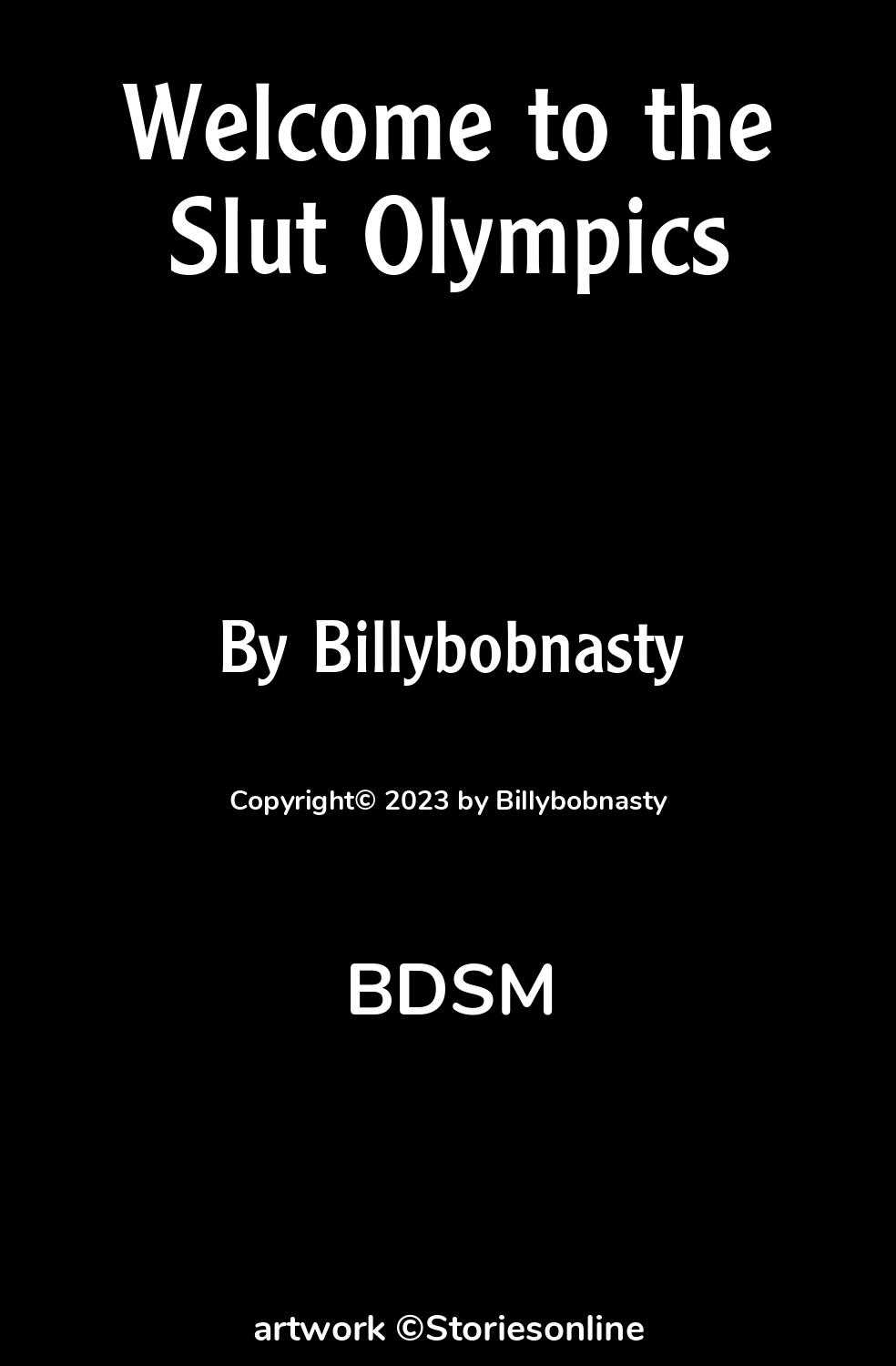 BDSM Sex Story: Welcome to the Slut Olympics: Chapter 4 by Billybobnasty