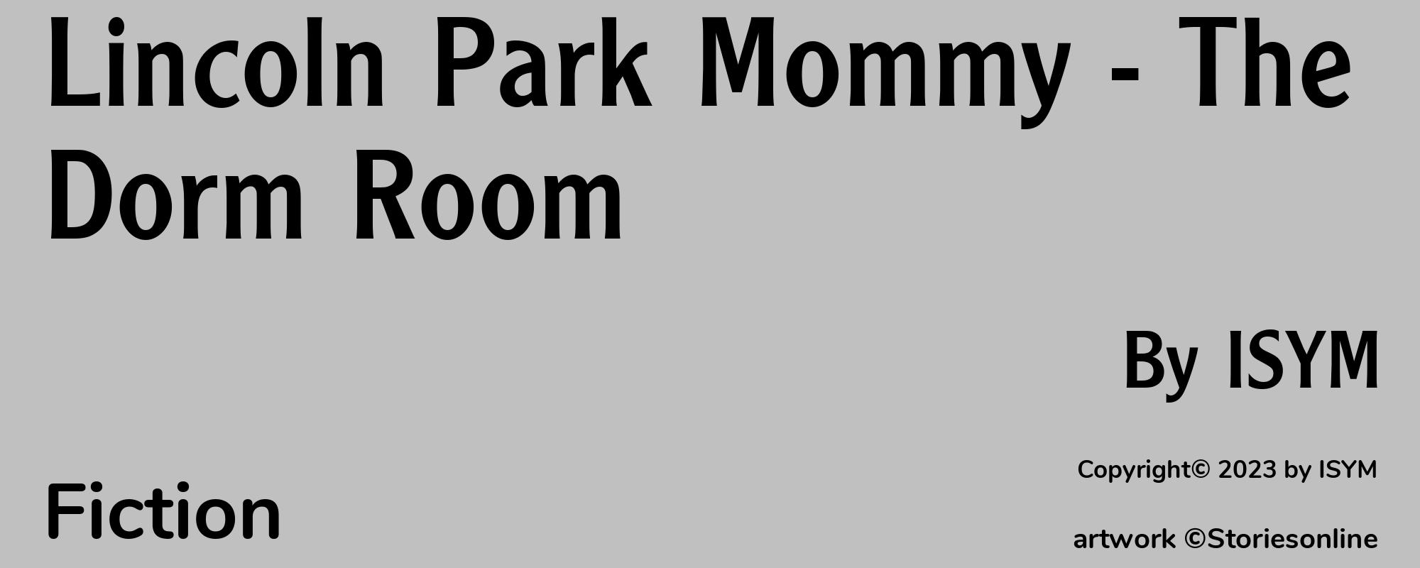 Lincoln Park Mommy - The Dorm Room - Cover