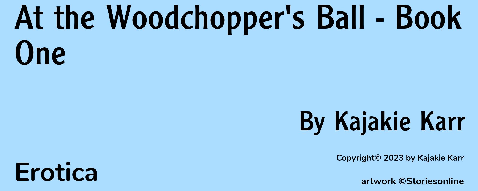 At the Woodchopper's Ball - Book One - Cover
