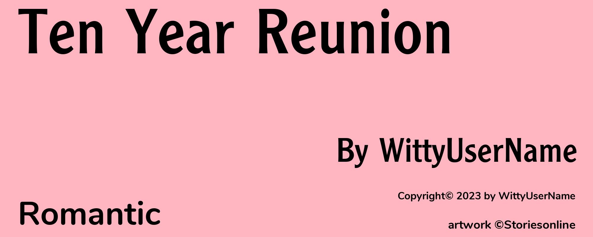 Ten Year Reunion - Cover